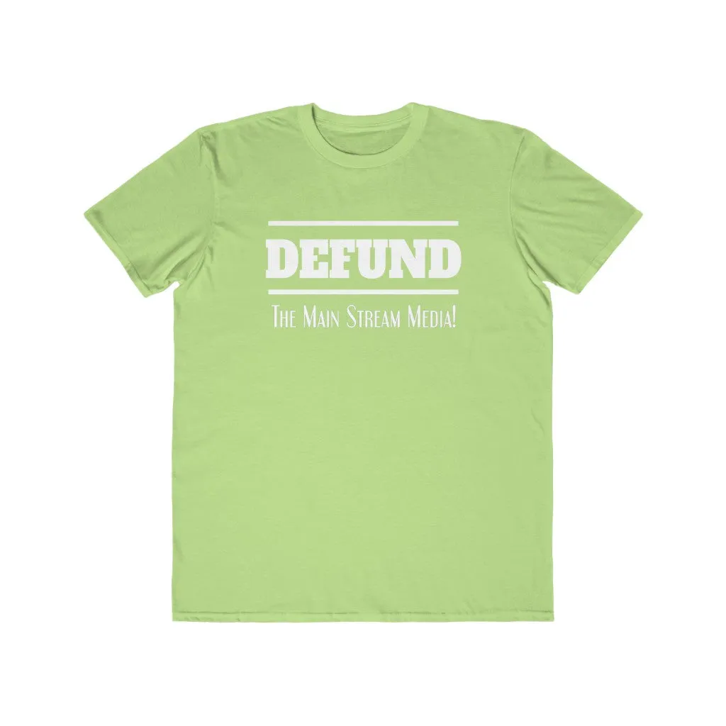 Defund the Main Stream Media, Men's Lightweight Fashion Tee