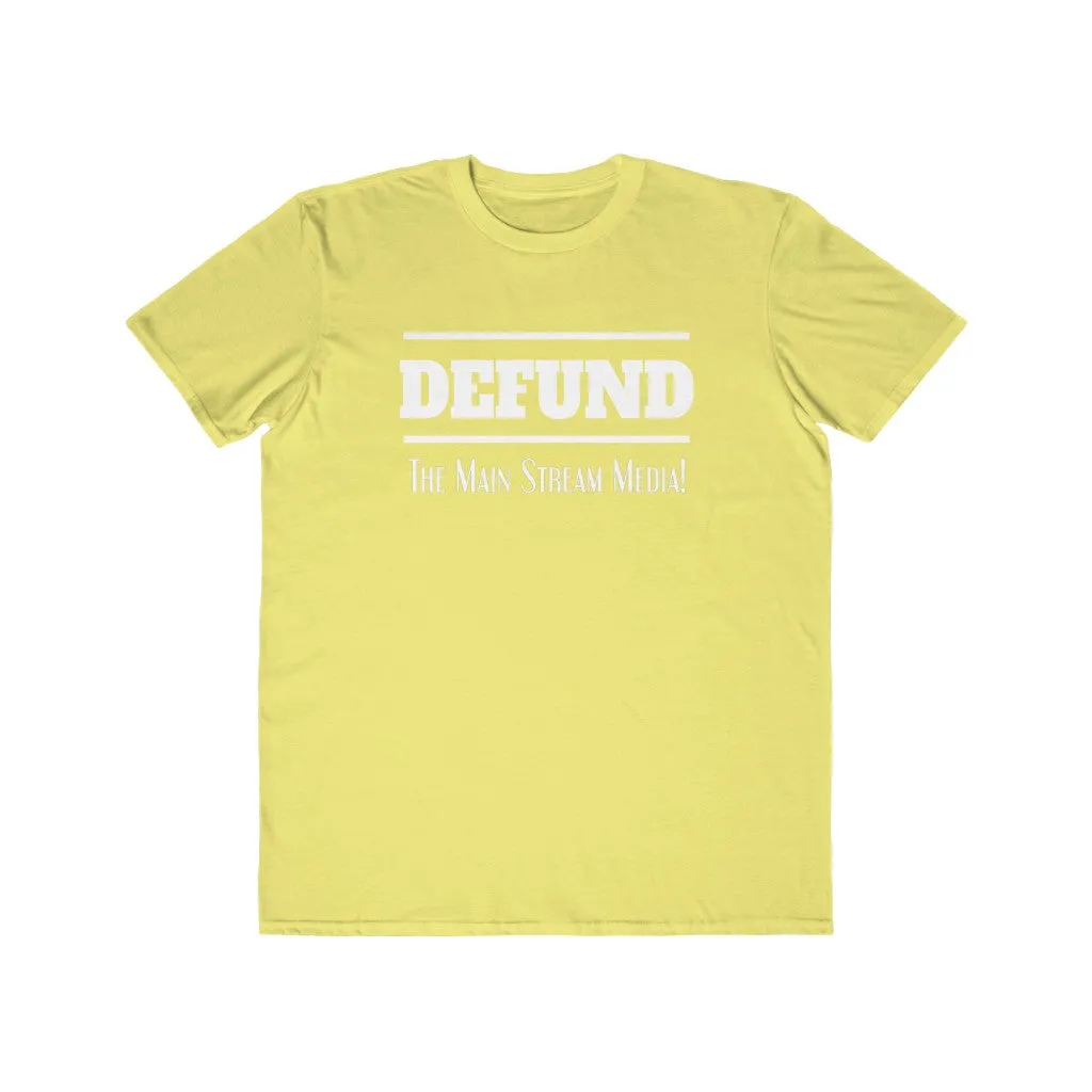 Defund the Main Stream Media, Men's Lightweight Fashion Tee