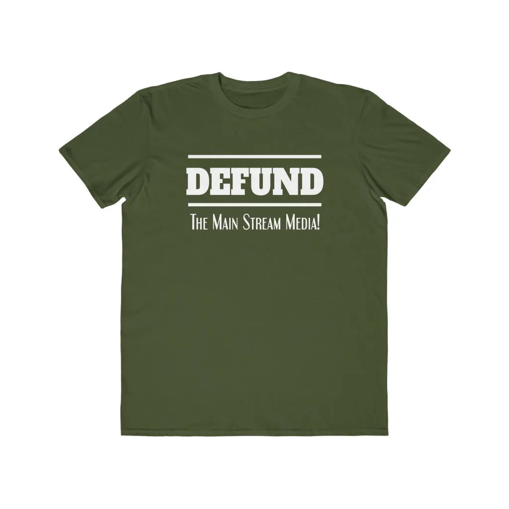 Defund the Main Stream Media, Men's Lightweight Fashion Tee