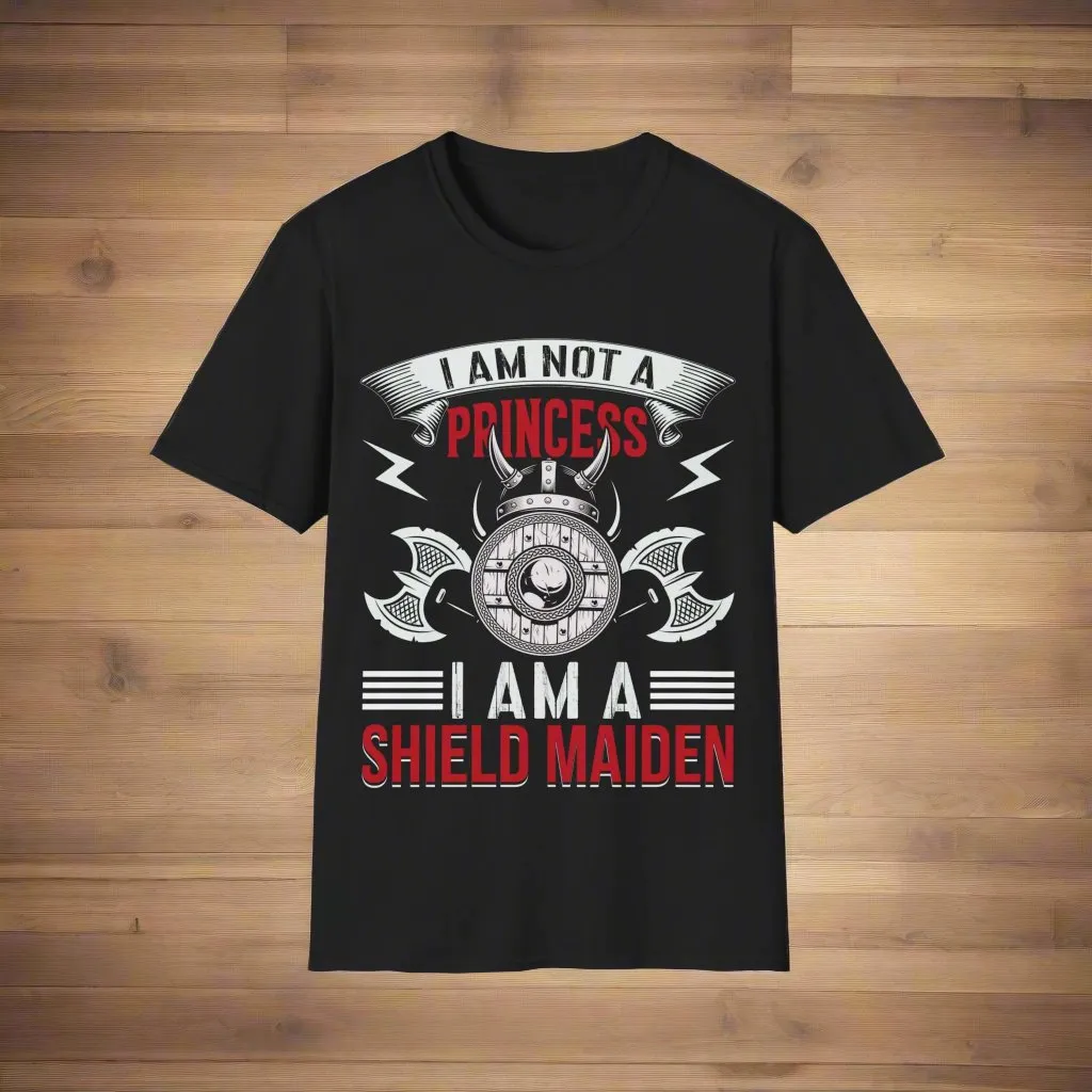 I Am Not A Princess I Am A Shield Maiden Viking T-Shirt