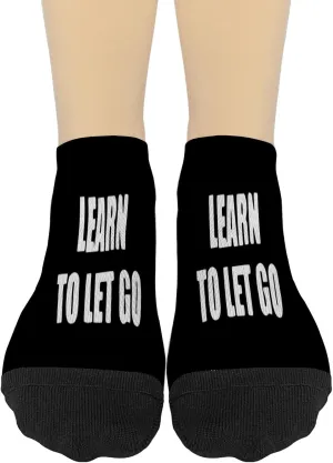 Learn To Let Go Low Cut Socks Women No Show Men Socks