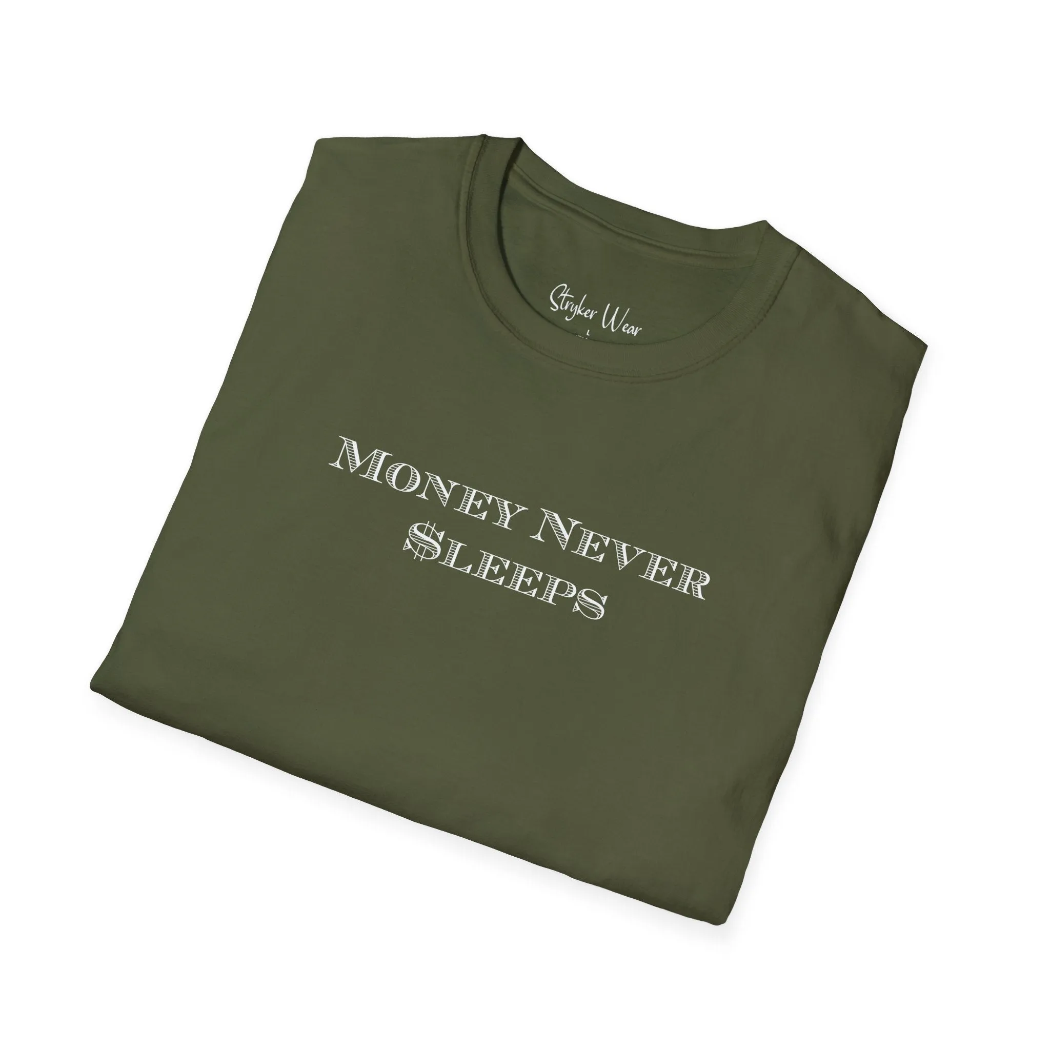 Money Never $leeps | Unisex Softstyle T-Shirt