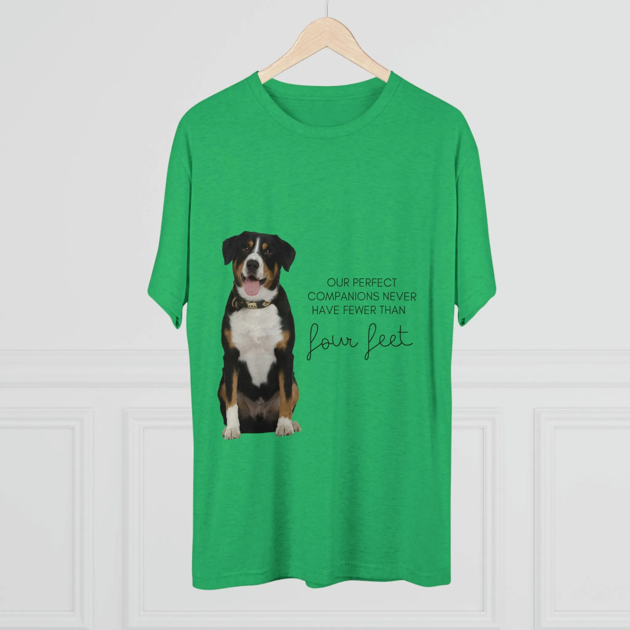 our perfect companions never have fewer than four feet dog POD Unisex Tri-Blend Crew Tee