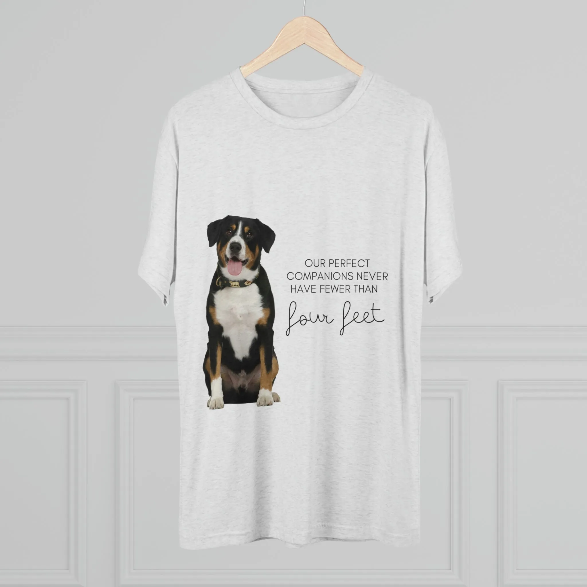 our perfect companions never have fewer than four feet dog POD Unisex Tri-Blend Crew Tee