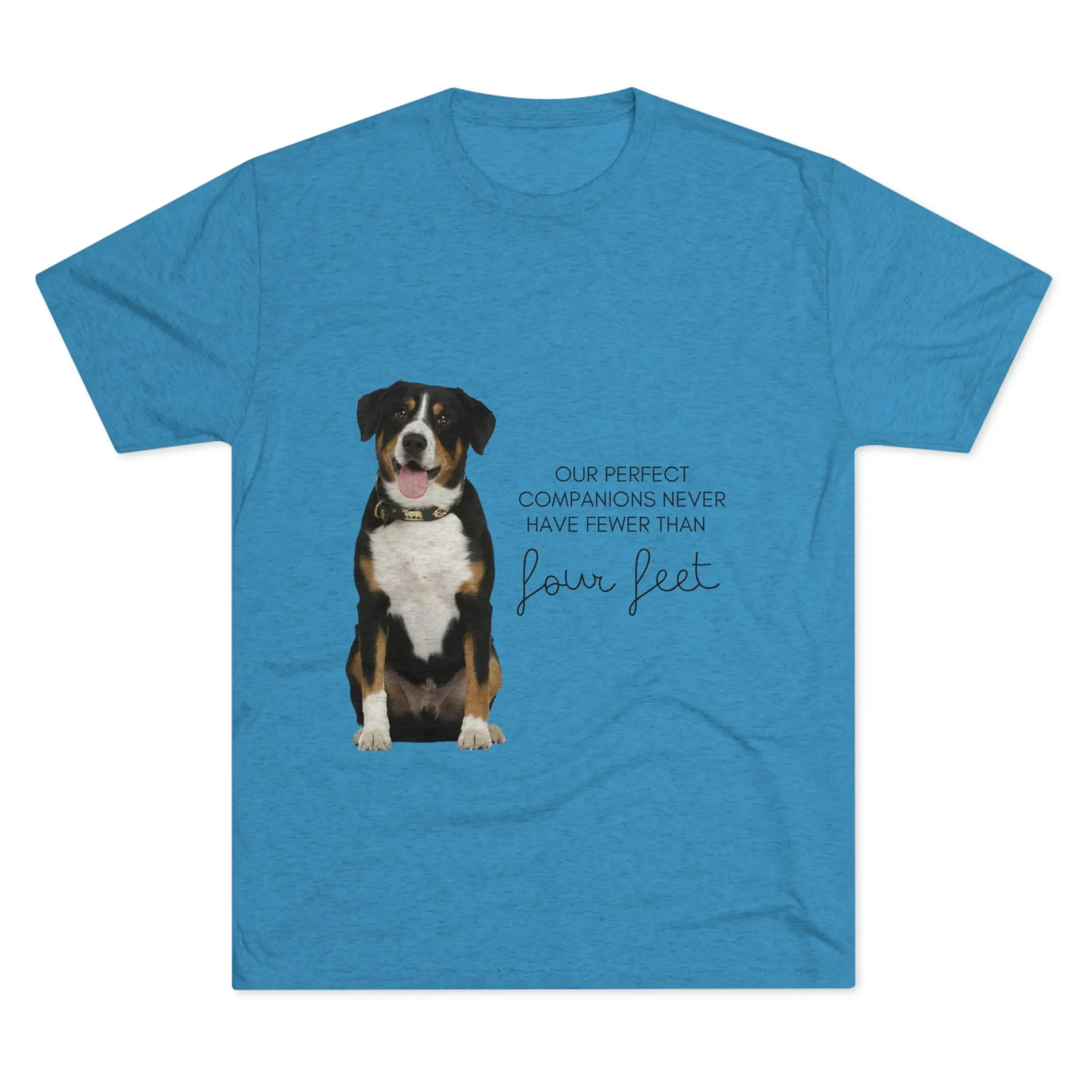 our perfect companions never have fewer than four feet dog POD Unisex Tri-Blend Crew Tee