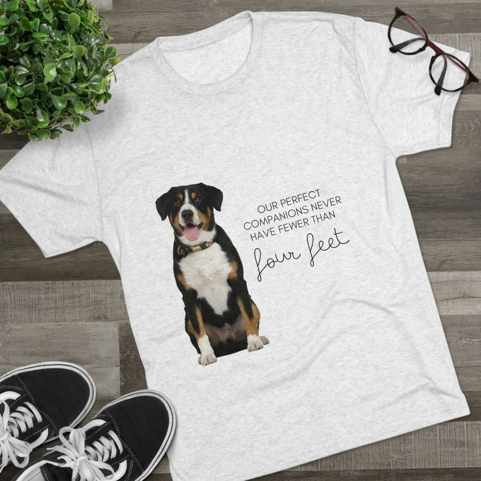 our perfect companions never have fewer than four feet dog POD Unisex Tri-Blend Crew Tee