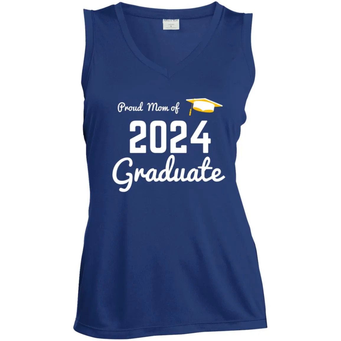 Proud Mom -- 2024 Graduate -- Ladies' Sleeveless V-Neck Performance Tee