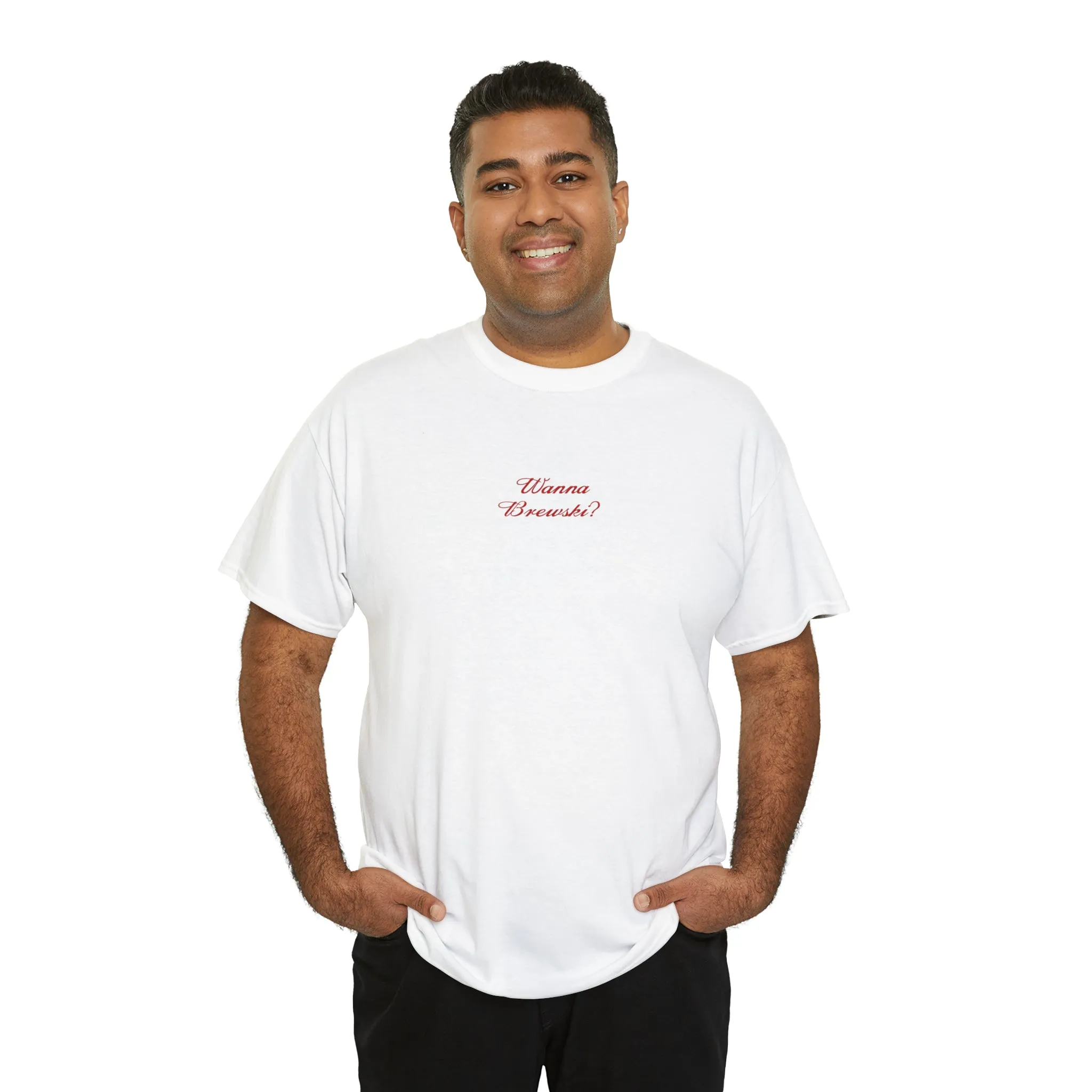 "Wanna Brewski" Beer Cotton Tee